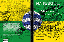 NAIROBI - MIGRATION SHAPING THE CITY